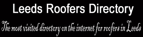 Leeds Roofers - Roofing Contractors Leeds